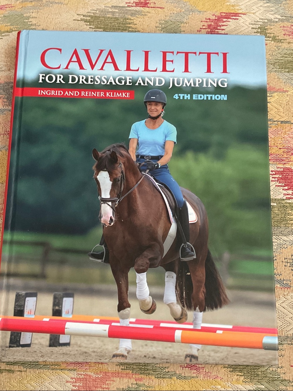 NEW Cavalletti for Dressage and Jumping - 4th Edition- hard cover